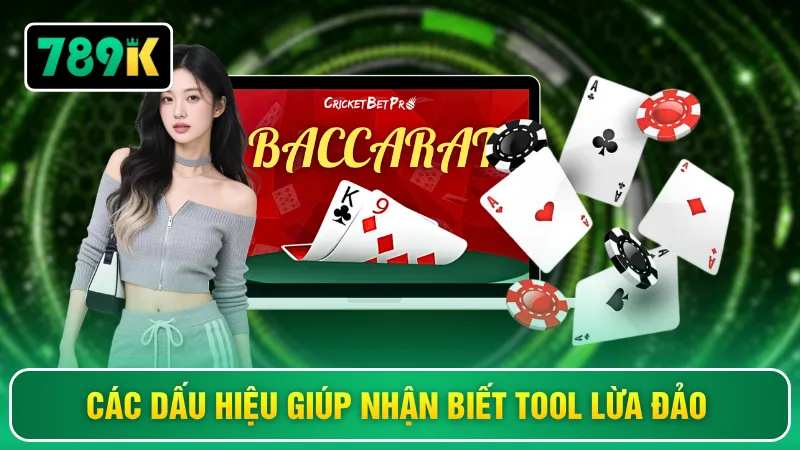 Các dấu hiệu  giúp nhận biết tool lừa đảo